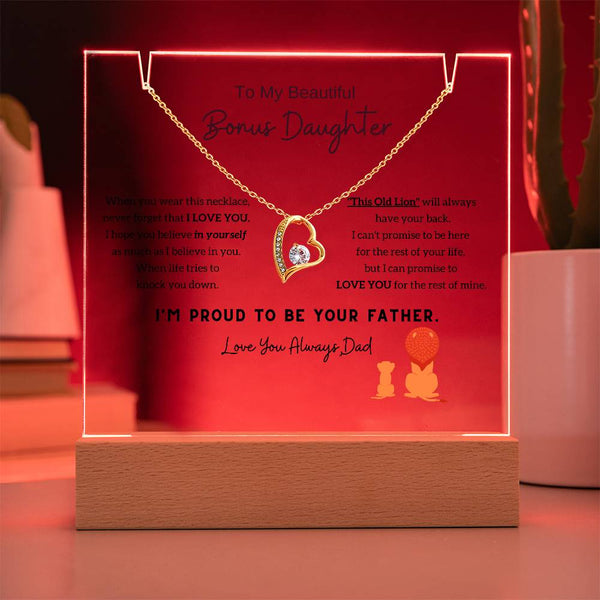 (Almost Gone) To My Bonus Daughter (Step Daughter) - I'm Proud To Be Your Father [Acrylic Plaque & Necklace]
