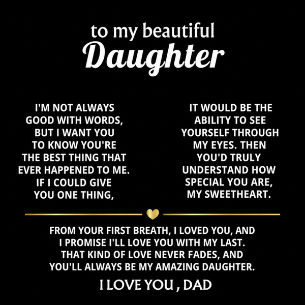 To My Beautiful Daughter, You're the best thing that happened to me. — [FRB] - Love Knot