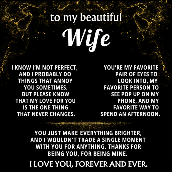 To My Wife, You make everything brighter, my love.