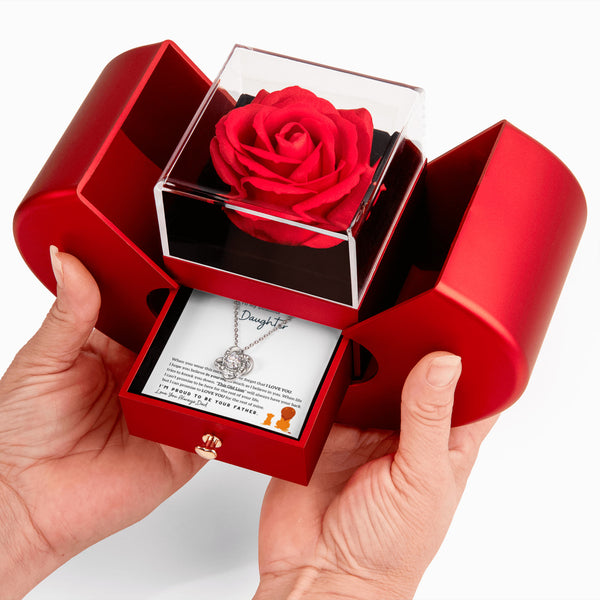 To My Beautiful Daughter, I'm proud to be your Father - Love Knot  - Red Heart Rose Box