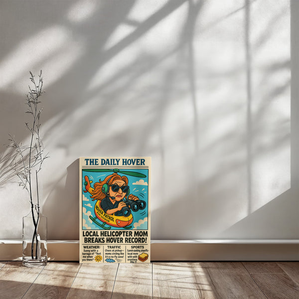 "The Helicopter Mom Edition" - Vintage Newspaper Canvas Print