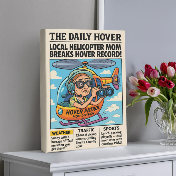 "The Helicopter Mom Edition" - Vintage Newspaper Canvas Print