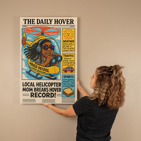 "The Helicopter Mom Edition" - Vintage Newspaper Canvas Print