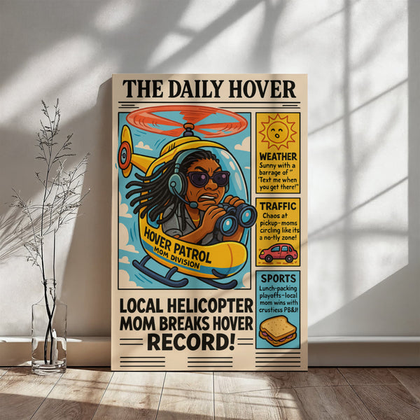 "The Helicopter Mom Edition" - Vintage Newspaper Canvas Print