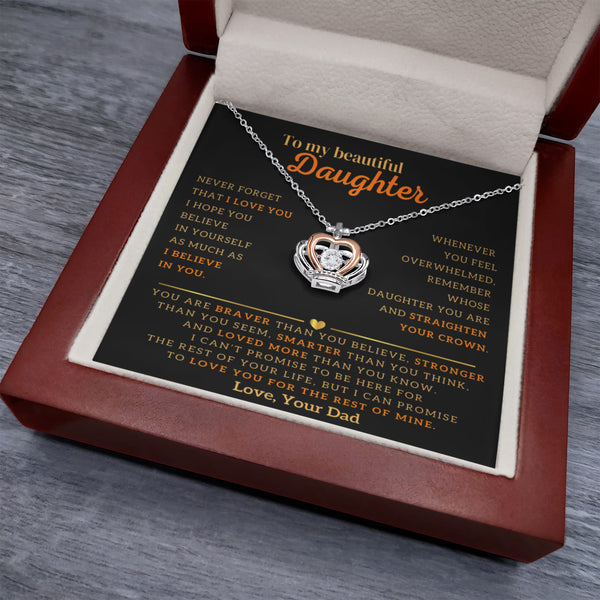 To My Beautiful Daughter, Remember To Straighten Your Crown (Few Left Only)
