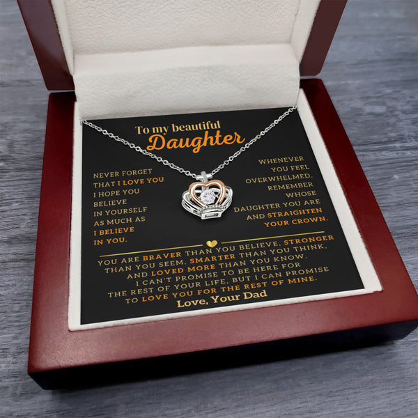 To My Beautiful Daughter, Remember To Straighten Your Crown (Few Left Only)