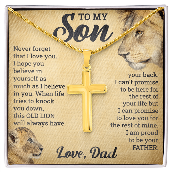 To My Son - This OLD LION will always have your back - Artisan Cross Necklace