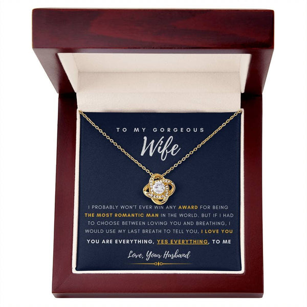 To My Gorgeous Wife, You are Everything, Gift For Soulmate , Gift For Wife