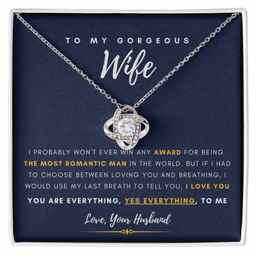 To My Gorgeous Wife, You are Everything, Gift For Soulmate , Gift For Wife