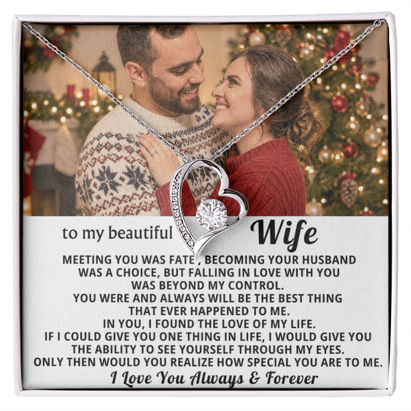 To My Beautiful Wife - In you I found the love of my life - Personalized