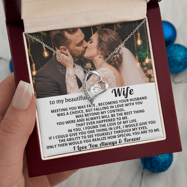 To My Beautiful Wife - In you I found the love of my life - Personalized