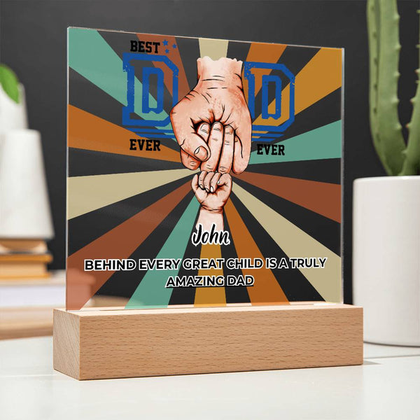 Gift For Dad - Best Dad Ever Ever - Name Personalize - Acrylic Plaque