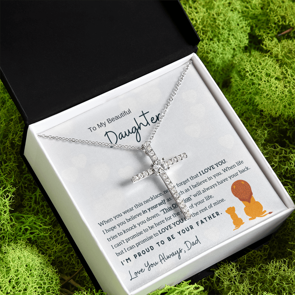 (Limited Offer) To My Daughter - I'm Proud To Be Your Father - CZ Cross Necklace