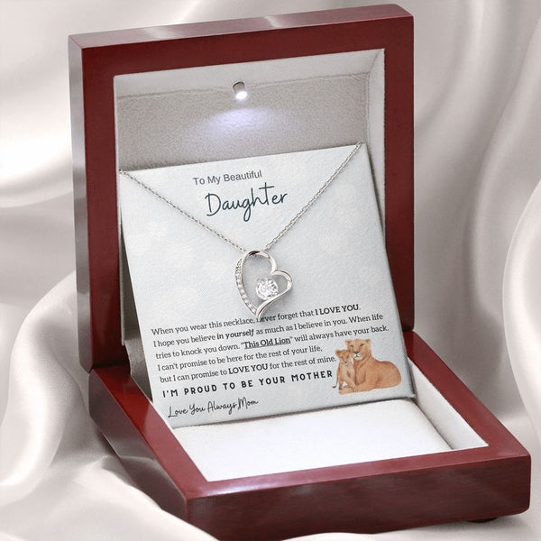 (Forever Love Necklace) To My Beautiful Daughter - I'm Proud To Be Your Mother