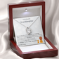 To My Beautiful Granddaughter, I'm Proud To Be Your Grandma - (Forever Love Necklace)