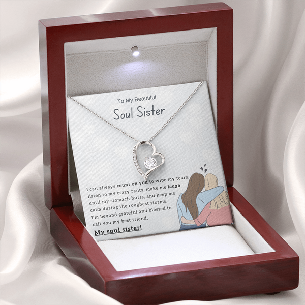 To My Beautiful Soul Sister, I'm Blessed To Call You My Best Friend - (Forever Love Necklace)