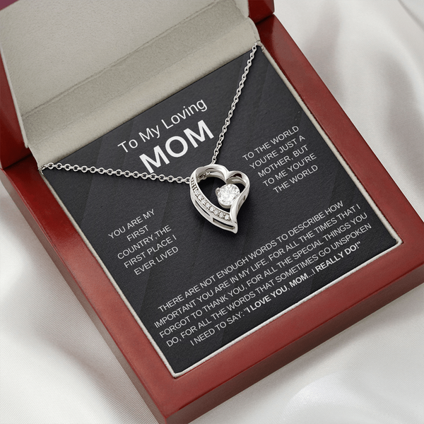 To My Loving Mom, I Love You (Forever Love Necklace)