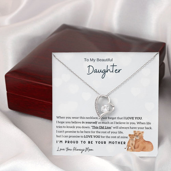 (Forever Love Necklace) To My Beautiful Daughter - I'm Proud To Be Your Mother