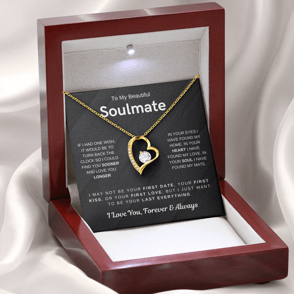 (Forever Love Necklace) - To My Beautiful Soulmate, I Want To Be Your Last Everything