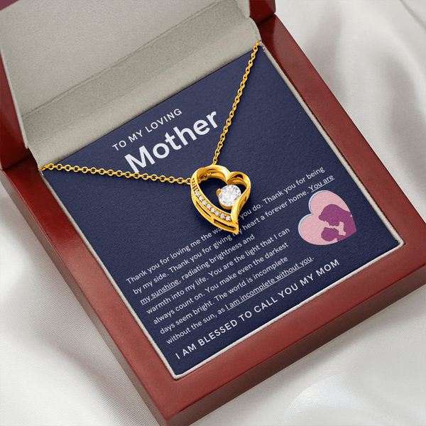 To My Loving Mother - You are my sunshine, radiating brightness into my life (Only a Few Left) - Forever Love Necklace