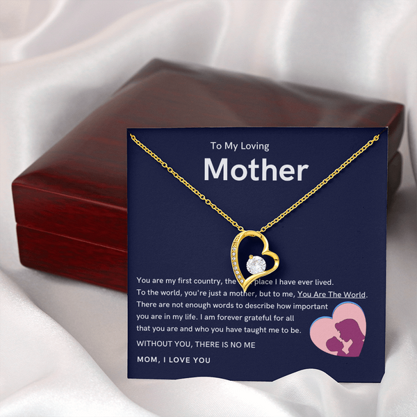 To My Loving Mother - Without You, There Is No Me (Only a Few Left) - Forever Love Necklace