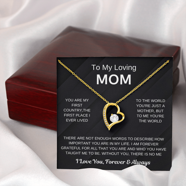 (Forever Love Necklace) - To My Loving Mom, Without You, There Is No Me