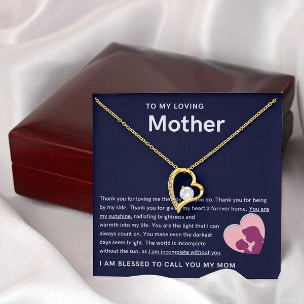 To My Loving Mother - You are my sunshine, radiating brightness into my life (Only a Few Left) - Forever Love Necklace