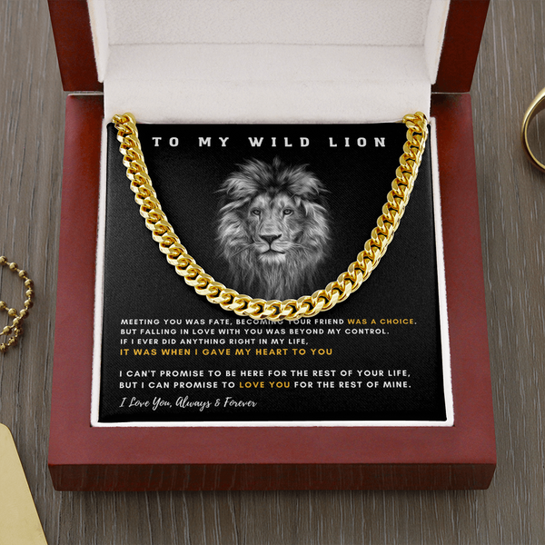 To My Wild Lion - I Promise To Love You For The Rest Of My Life (A Few Left Only)