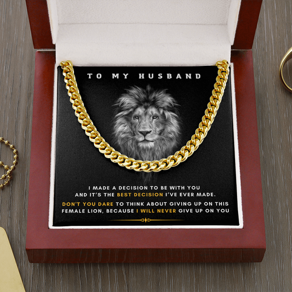 To My Husband - Be With You Is The Best Decision I've Ever Made (A Few Left Only)