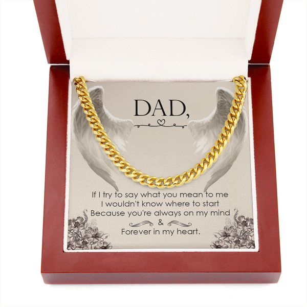 Dad, If I try to say (A Few Left Only) - Cuban Chain