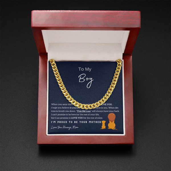 To My Boy - I'm Proud To Be Your Mother (A Few Left Only) - Cuban Chain