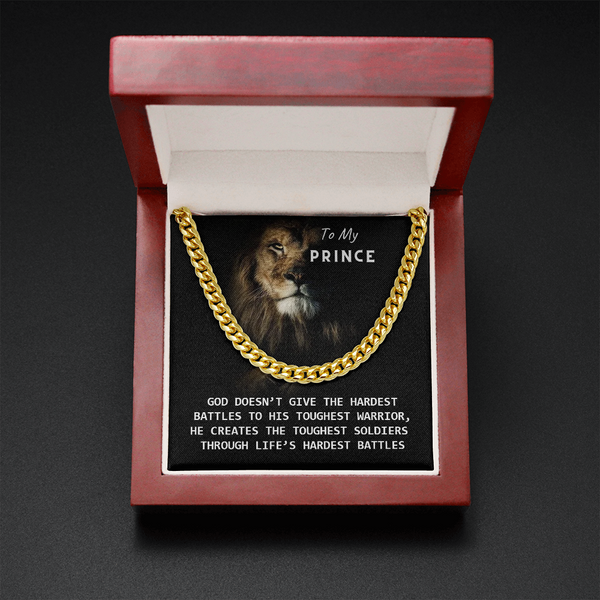 To My Prince - God Created You! (A Few Left Only) - Cuban Chain