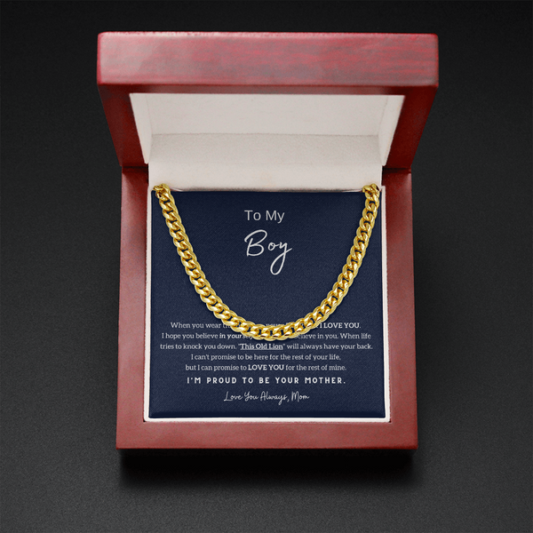 To My Boy - I'm Proud To Be Your Mom (A Few Left Only) - Cuban Chain