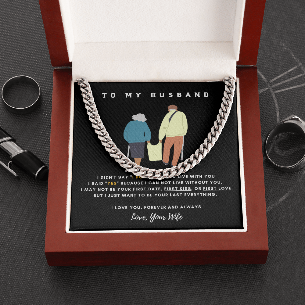 To My Husband - I CAN NOT LIVE WITHOUT YOU (A Few Left Only)