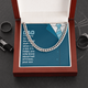 Dad you only know about half of it love (A Few Left Only) - Cuban Chain