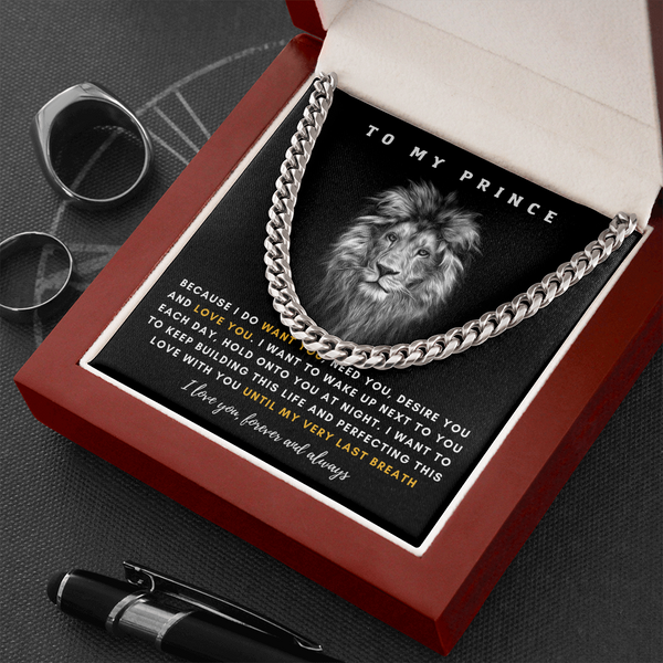 To My Prince - I Love You Until My Very Last Breath (A Few Left Only)