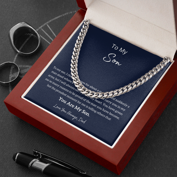 To My Son - I am Proud Of You (From Father) (A Few Left Only) - Cuban Chain