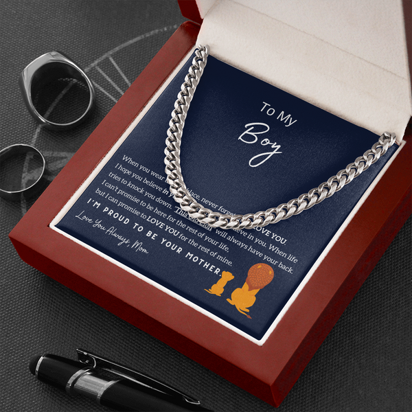 To My Boy - I'm Proud To Be Your Mother (A Few Left Only) - Cuban Chain