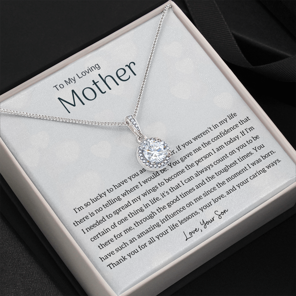 To My Loving Mother - I'm so lucky to have you as my mother! (Extremely High Demand) - Eternal Hope Necklace