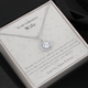 To My Gorgeous Wife - I Feel Even More Love Than I've Ever Felt Before (2) (Extremely High Demand) - Eternal Hope Necklace