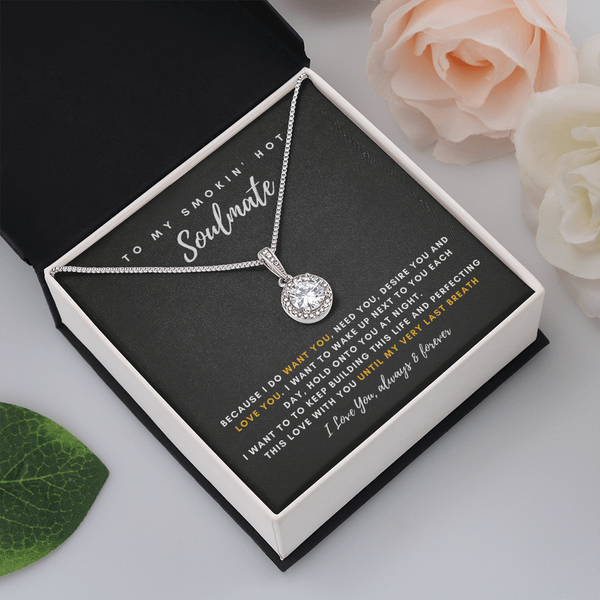 To My Smokin' Hot Wife - Thank You For Being The Love Of My Life! (3) (Extremely High Demand) - Eternal Hope Necklace