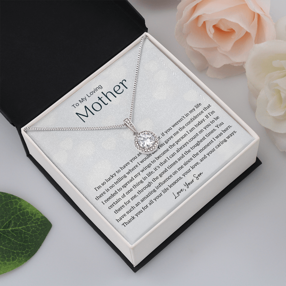 To My Loving Mother - I'm so lucky to have you as my mother! (Extremely High Demand) - Eternal Hope Necklace