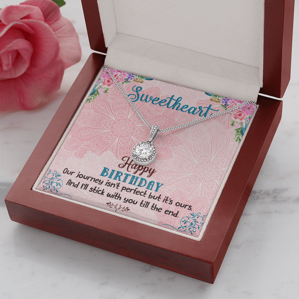 Happy Birthday - I'll Stick With You Til The End (Extremely High Demand) - Eternal Hope Necklace