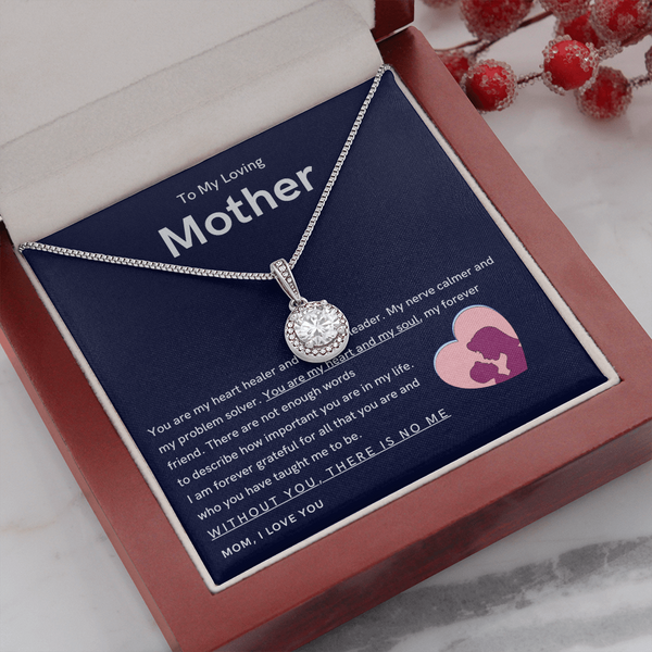 To My Loving Mother - You are my hear and my soul (Extremely High Demand) - Eternal Hope Necklace