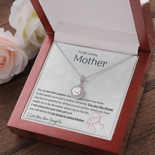 To My Loving Mother - You are my sunshine, I will always be your little girl (Extremely High Demand) - Eternal Hope Necklace