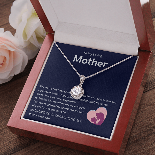 To My Loving Mother - You are my hear and my soul (Extremely High Demand) - Eternal Hope Necklace