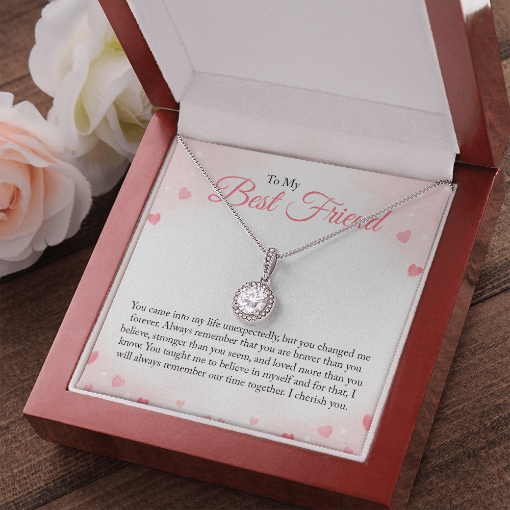 To My Bestfriend, You Came Into My Life Unexpectedly (Extremely High Demand) - Eternal Hope Necklace