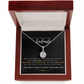 To My Beautiful Soulmate - I'm Truly Lucky To Have You In My Life (Extremely High Demand) - Eternal Hope Necklace