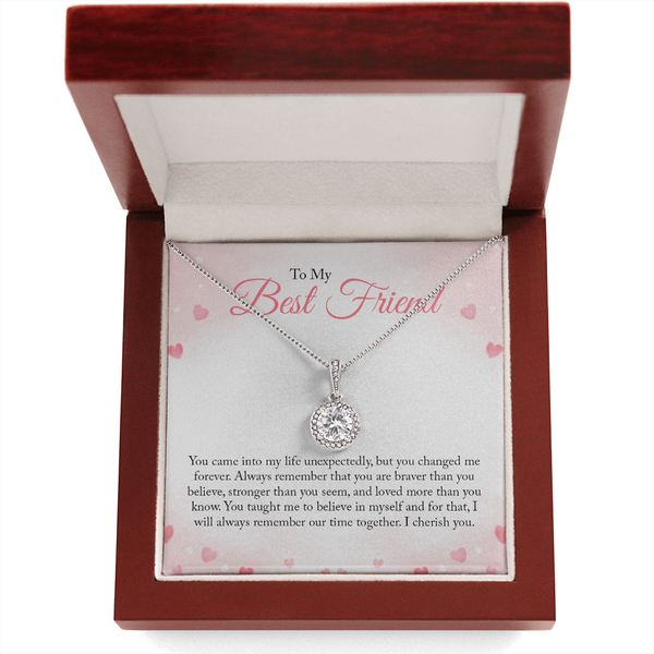 To My Bestfriend, You Came Into My Life Unexpectedly (Extremely High Demand) - Eternal Hope Necklace