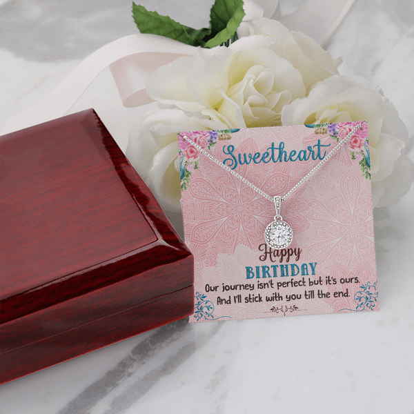 Happy Birthday - I'll Stick With You Til The End (Extremely High Demand) - Eternal Hope Necklace